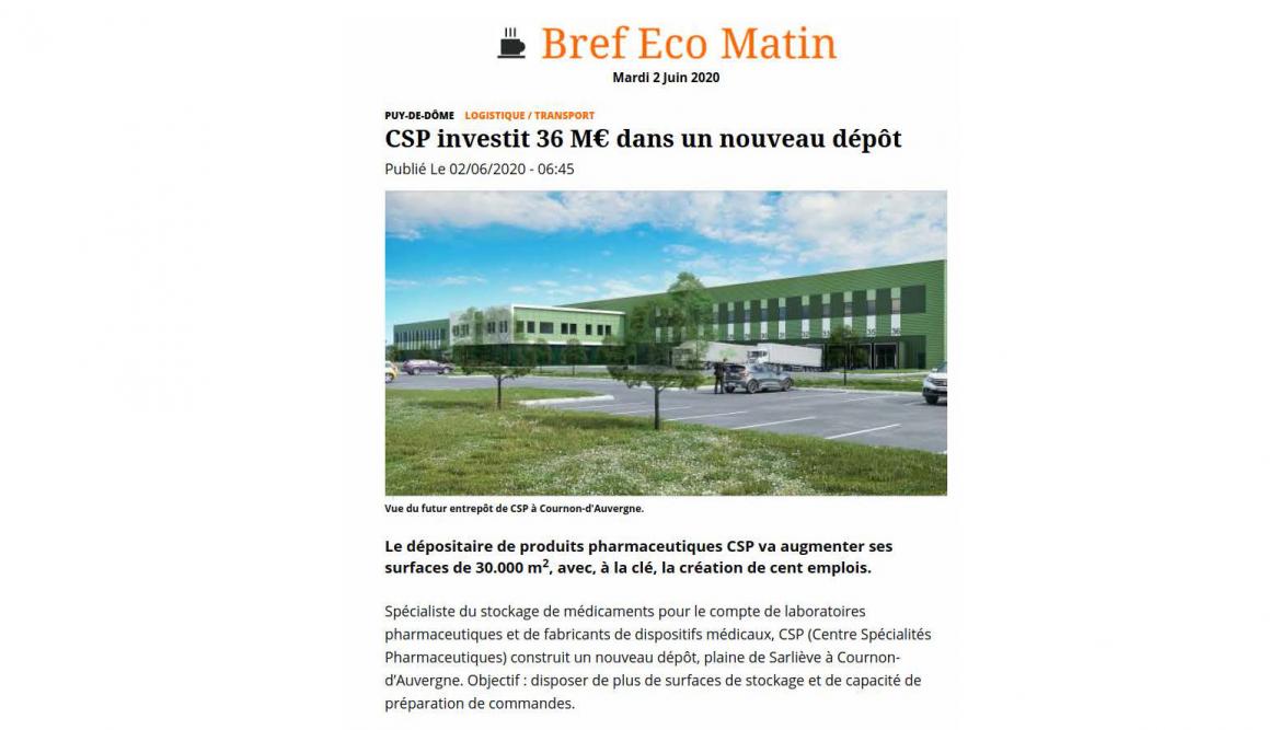"CSP INVESTIT 36 M€ DANS UN NOUVEAU DEPOT" Bref Eco